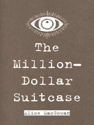 cover image of The Million-Dollar Suitcase